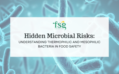 Hidden Microbial Risks: Understanding Thermophilic and Mesophilic Bacteria in Food Safety
